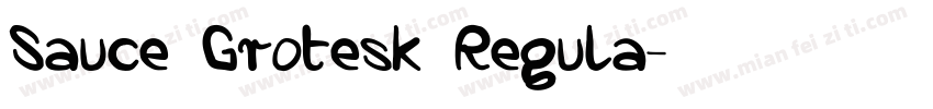 Sauce Grotesk Regula字体转换